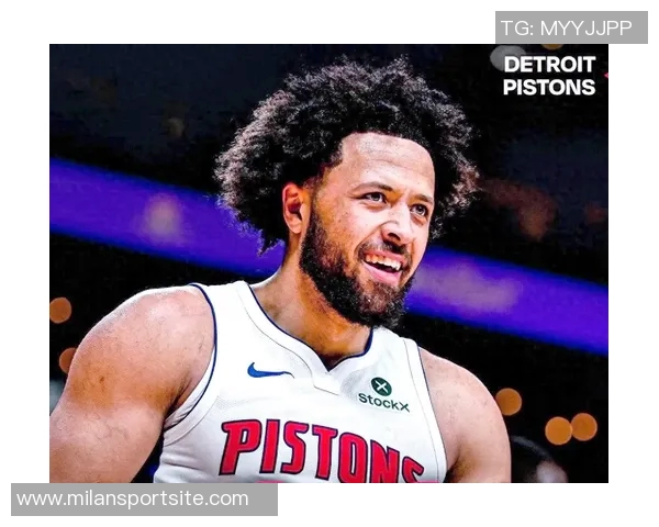 基德赞扬活塞队训练刻苦康宁汉姆被视为全球顶尖球员之一